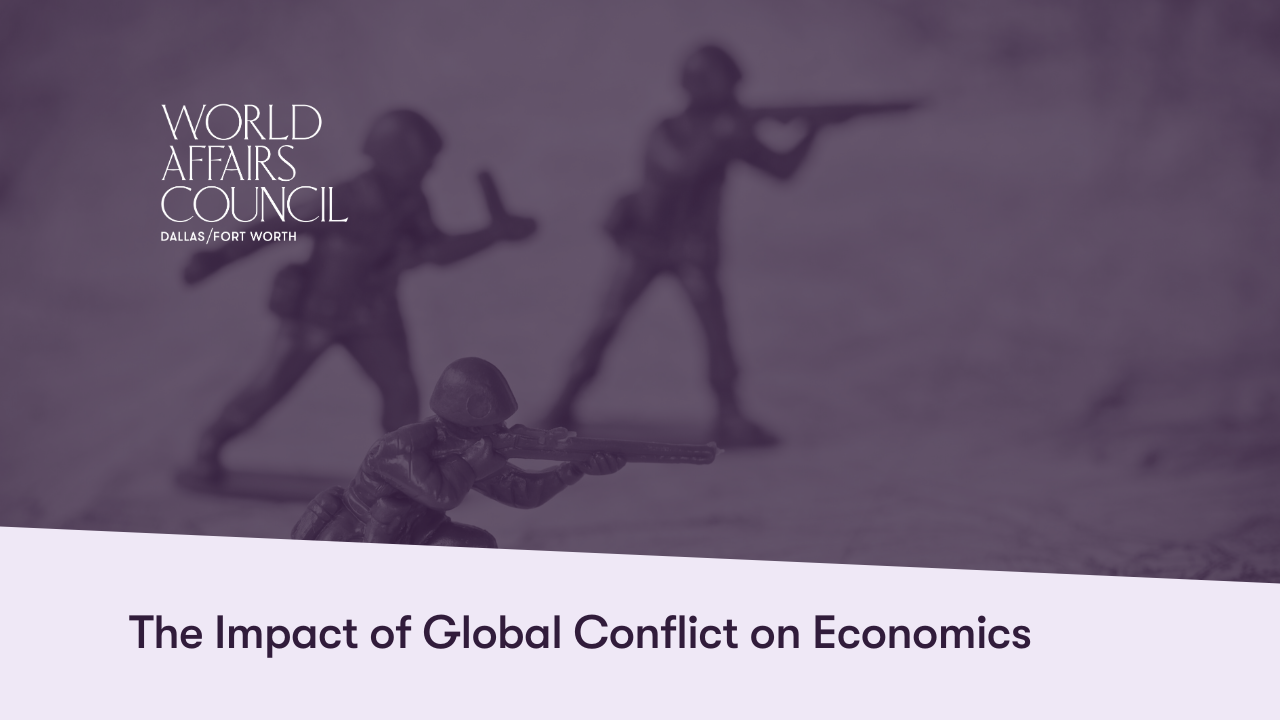 The Impact of Global Conflict on Economics